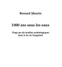 Cover of: 3000 ans sous les eaux by Bernard Maurin