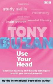 Use Your Head by Tony Buzan