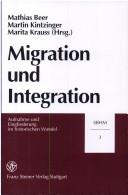 Cover of: Migration und Integration by Mathias Beer, Martin Kintzinger, Marita Krauss, Hrsg.