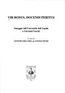 Cover of: Vir bonus, docendi peritus: omaggio dell'Università dell'Aquila a Giovanni Garuti