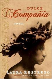 Cover of: Dulce Compania: Novela