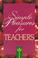 Cover of: Simple pleasures for busy teachers.