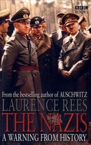 Cover of: The Nazis by Laurence Rees