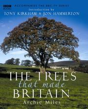 Cover of: The Trees that Made Britain