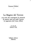 Cover of: La Magion del terrore: con note che contengono le memorie di quattro anni nei quali l'autore fu segretario del Conte Alfieri