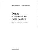 Cover of: Donne e metamorfosi della politica: verso una società post-maschilista