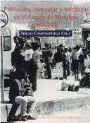 Cover of: Población, bienestar y territorio en el Estado de Hidalgo, 1960-1990 by Sergio Camposortega Cruz