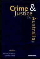 Cover of: Crime and justice in Australia, 1997 by Satyanshu Kumar Mukherjee