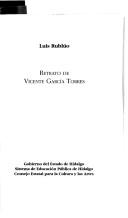 Cover of: Retrato de Vicente García Torres by Luis Rublúo