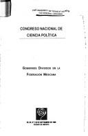 Cover of: Gobiernos divididos en la Federación mexicana