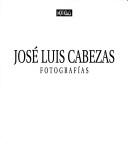 Cover of: José Luis Cabezas