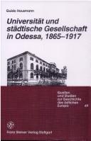 Cover of: Universität und städtische Gesellschaft in Odessa, 1865-1917 by Guido Hausmann