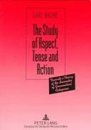 The study of aspect, tense, and action by Carl Bache