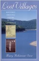 Cover of: Lost villages: historic driving tours in the Catskills