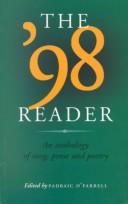 Cover of: The '98 reader by edited by Padraic O'Farrell.