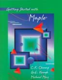 Cover of: Getting started with Maple: (for release 3, 4, and 5)
