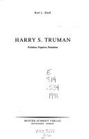 Cover of: Harry S. Truman by Kurt Leo Shell