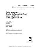 Cover of: Color imaging: device-independent color, color hardcopy, and graphic arts III : 28-30 January 1998, San Jose, California