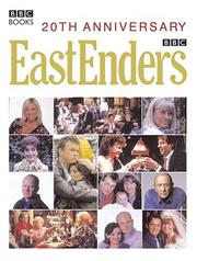 Cover of: EastEnders 20th Anniversary by Robert Fairclough, Rupert Smith