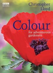 Cover of: Colour for Adventurous Gardeners
