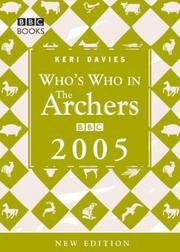 Cover of: Who's Who in the Archers by Keri Davies, Keri Davies