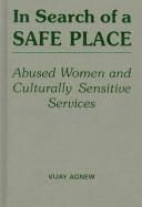 In search of a safe place by Vijay Agnew