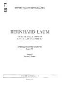 Cover of: Bernhard Laum: origine della moneta e teoria del sacrificio : atti dell'incontro di studio, Roma 1995