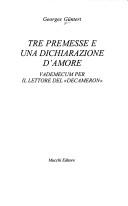 Cover of: Tre premesse e una dichiarazione d'amore by Georges Güntert