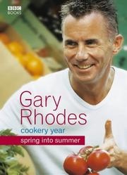 Cover of: Gary Rhodes' Cookery Year: Spring into Summer