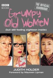 Cover of: Grumpy Old Women: The Official Handbook: (But Still Feeling Eighteen Inside)