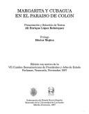 Cover of: Margarita y Cubagua en el paraiso de Colón by presentación y selección de textos Alí Enrique López Bohórquez ; prólogo Héctor Mujica.