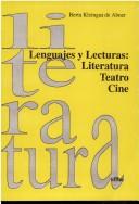 Cover of: Lenguajes y lecturas: literatura, teatro, cine