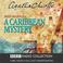 Cover of: A Caribbean Mystery (BBC Radio Collection)