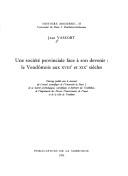 Cover of: Une société provinciale face à son devenir by Jean Vassort
