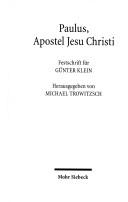 Cover of: Paulus, Apostel Jesu Christi: Festschrift für Günter Klein zum 70. Geburtstag