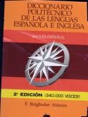 Diccionario Politecnico de las Lenguas Espanola e Inglesa / Polytechnic Dictionary of Spanish and English Languages by Federico Beigbeder Atienza, Atienza F. Beigbeder