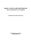 Cover of: Israel Cavazos Garza, historiador