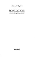 Cover of: Ricco a parole by Nantas Salvalaggio