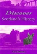 Cover of: Discover Scotland's history