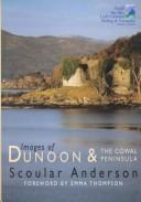 Cover of: Images of Dunoon and the Cowal Peninsula
