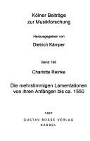 Die mehrstimmigen Lamentationen von ihren Anfängen bis ca. 1550 by Charlotte Reinke