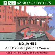 Cover of: An Unsuitable Job for a Woman (BBC Radio Collection) by P. D. James