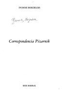 Cover of: Correspondencia Pizarnik by Alejandra Pizarnik