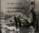 Cover of: Un certain goût du bonheur: mai 1968-juin 1969