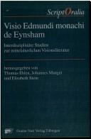 Cover of: Visio Edmundi monachi de Eynsham by Thomas Ehlen, Johannes Mangei, Elisabeth Stein (Hrsg.).