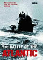 Cover of: The Battle of the Atlantic by Andrew Williams