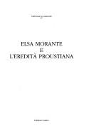 Cover of: Elsa Morante e l'eredità proustiana