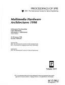 Cover of: Multimedia hardware architectures 1998: 29-30 January, 1998, San Jose, California