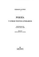 Cover of: Poesía y otros textos literarios by Dámaso Alonso