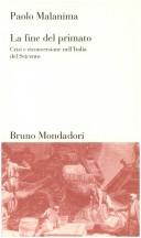 Cover of: La fine del primato: crisi e riconversione nell'Italia del Seicento